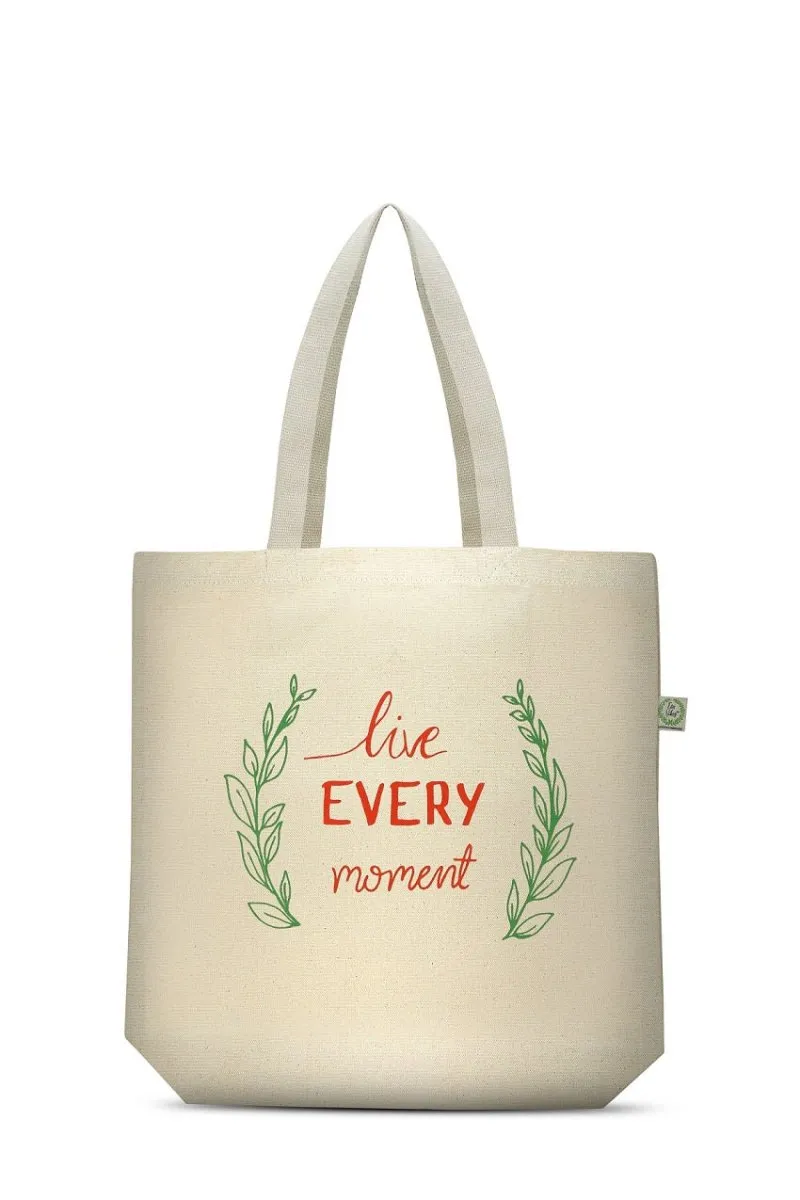 Premium Cotton Canvas Tote Bag- Live Every Moment White