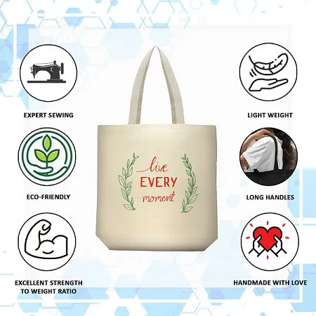 Premium Cotton Canvas Tote Bag- Live Every Moment White